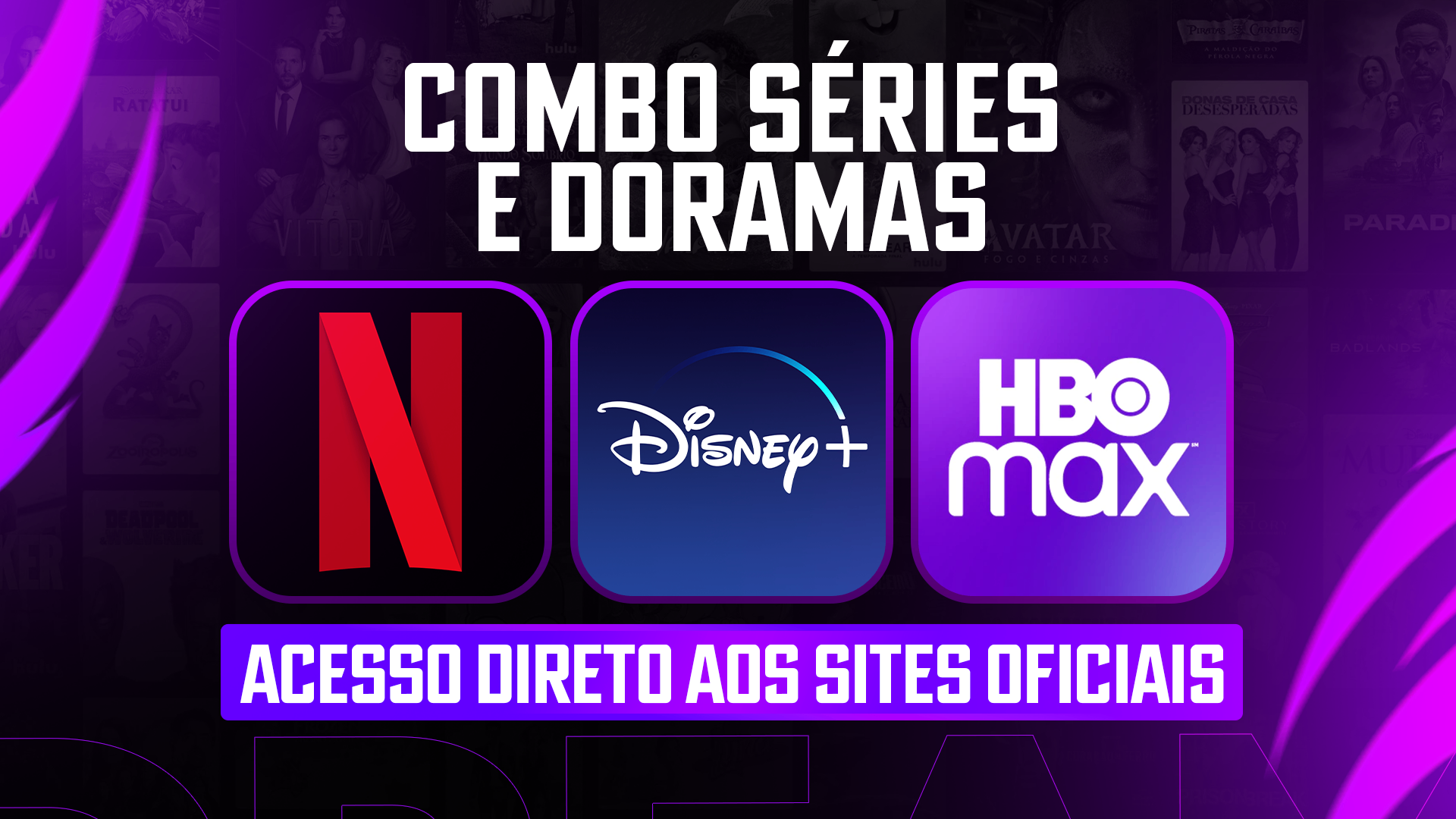 COMBO SÉRIES / DORAMAS